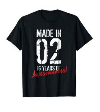 this is an image of a 16 year old birthday gift shirt for young ladies.