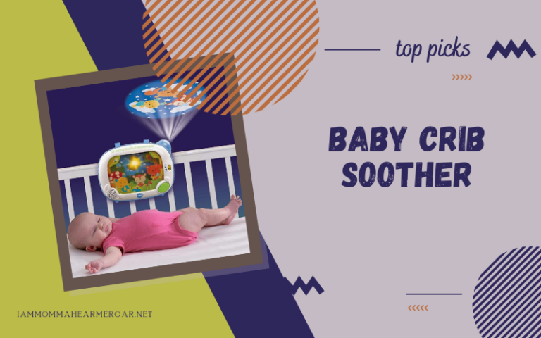 Best Baby Crib Soother