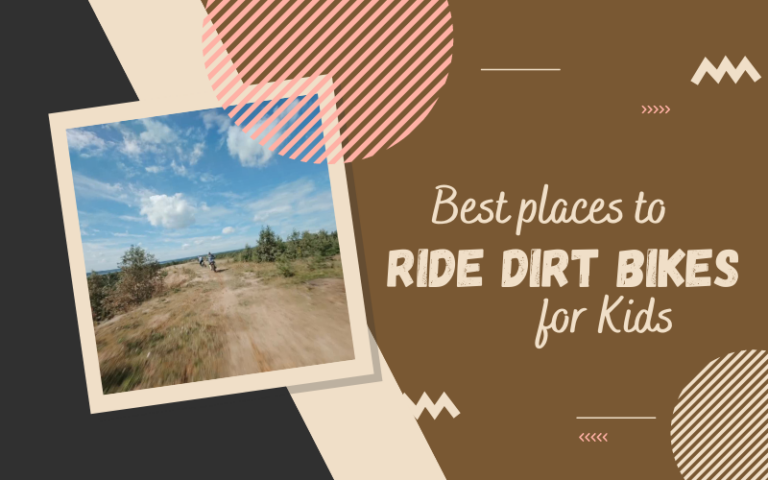 Best Places to Ride Dirt Bikes for Kids