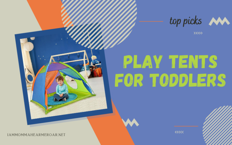 Best Play Tents for Toddlers