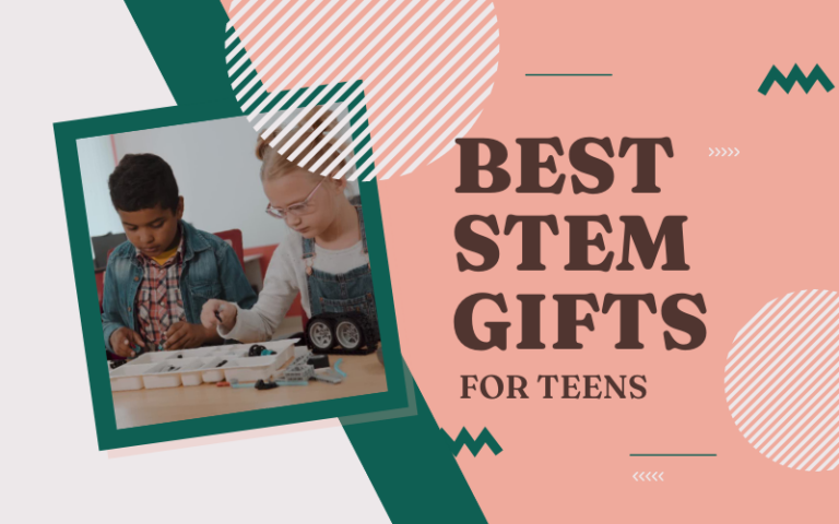 Best STEM Gifts for Teens