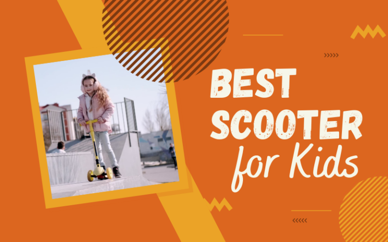 Best Scooter for Kids