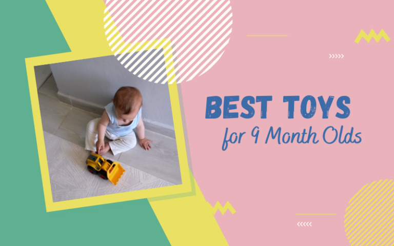 Best Toys for 9 Month Olds