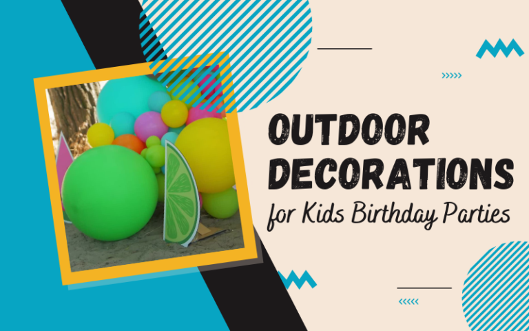 Outdoor Decorations for Kids Birthday Parties