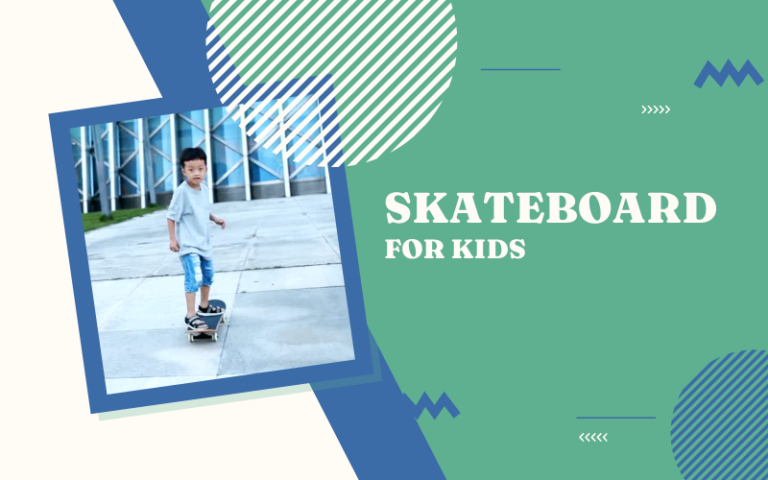 SkateBoard for Kids