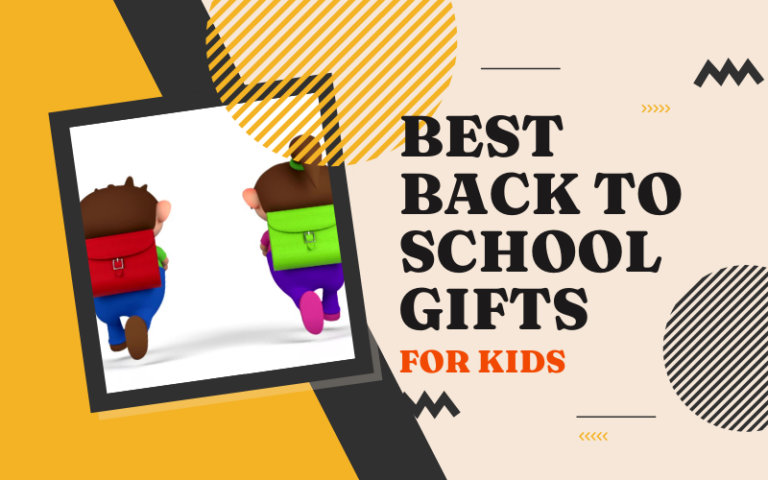 Best Back to School Gifts for Kids