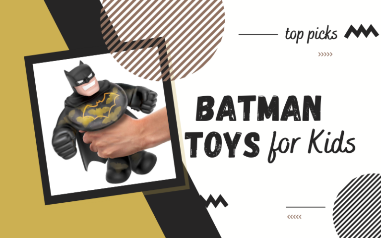 Best Batman Toys for Kids