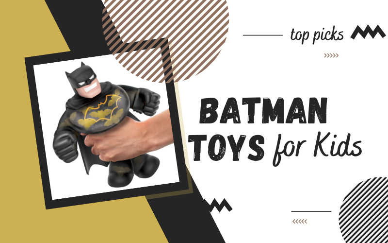 Best Batman Toys for Kids in 2024 I Am Momma, Hear Me Roar