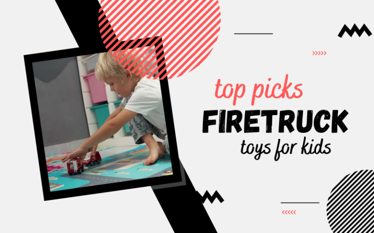 Best Firetruck Toys for Kids