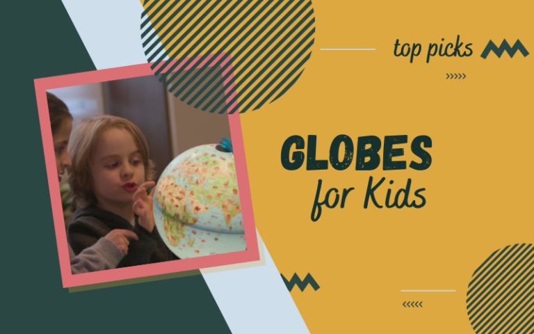 Best Globes for Kids