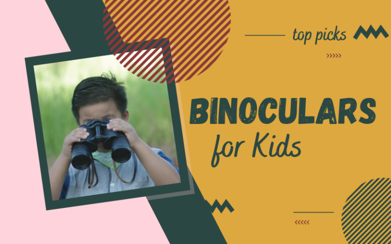 Best Kids Binoculars