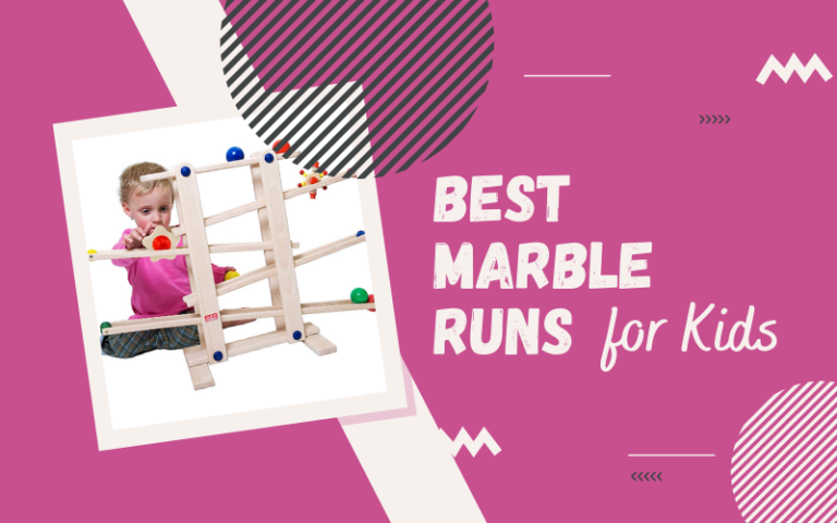 Best Marble Runs for Kids