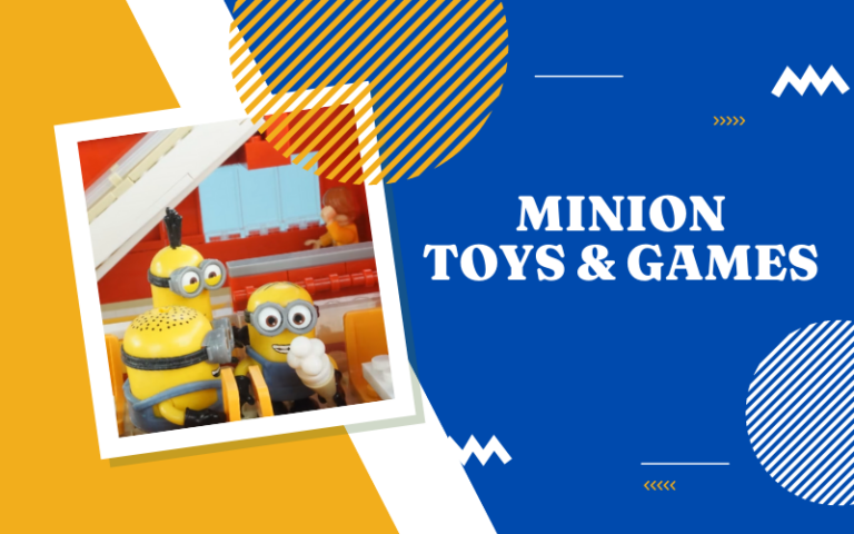 Best Minion Toys and Games