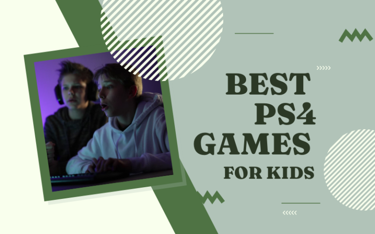 Best PS4 Games for Kids