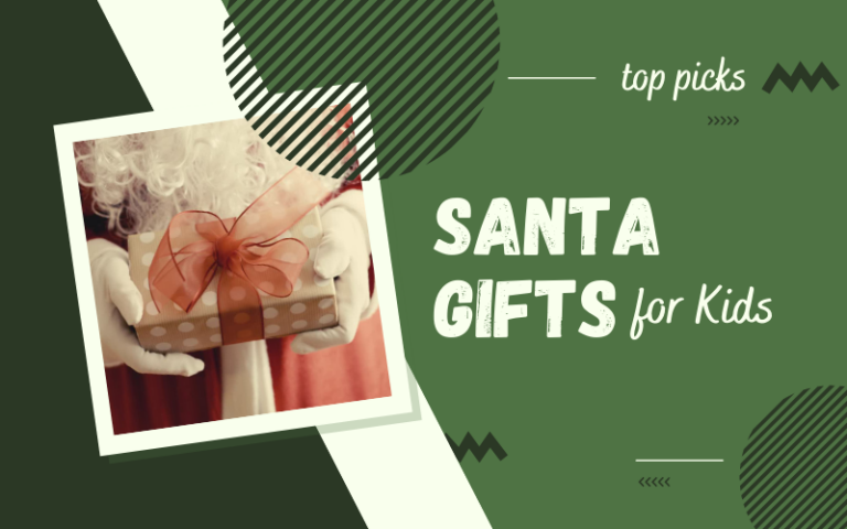 Best Santa Gifts for Kids