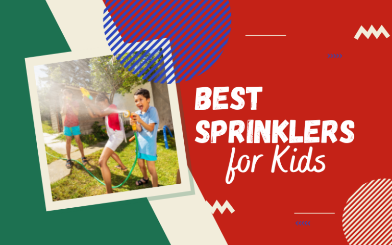 Best Sprinklers for Kids