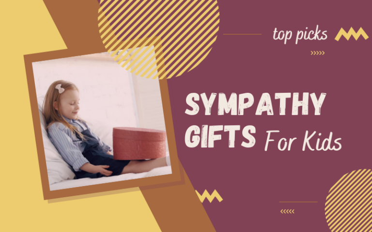 Best Sympathy Gifts for Kids