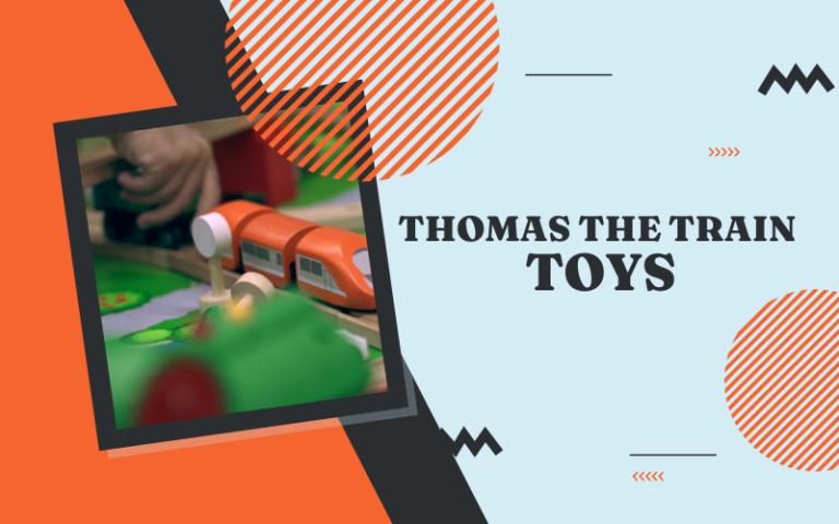 Best Thomas the Train Toys