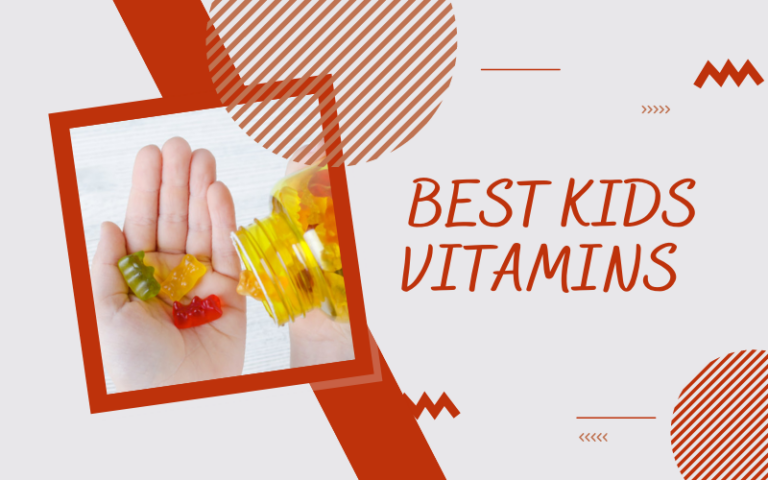 Best Vitamins For Kids