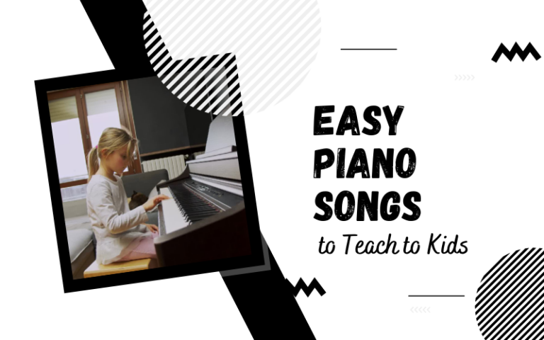 Easy Piano Songs to Teach to Kids