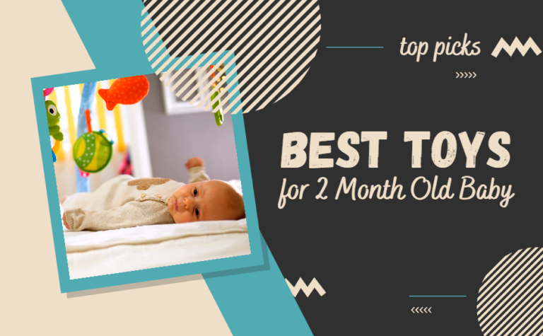 best toys for two month old baby