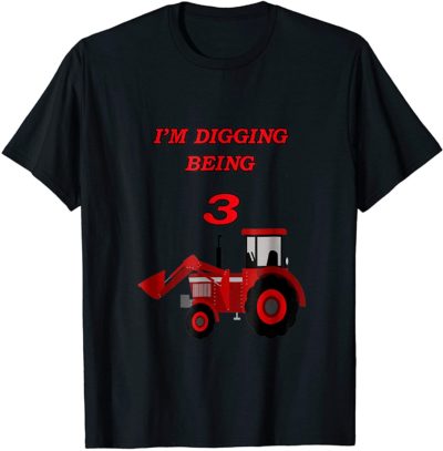 This is an image of I'm Digging Being 3 T-Shirt