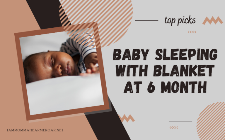 Baby Sleeping with Blanket at 6 Month - Best Time to Start Using Blanket for Your Baby