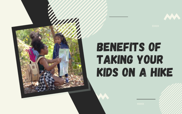 Benefits of Taking Your Kids On a Hike