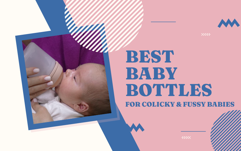 5 Best Baby Bottles for Gas (2024) Mom's Guide for Colicky & Fussy Babies