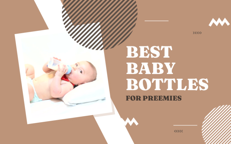 Best Baby Bottles for Preemies