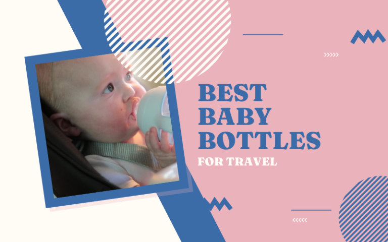 Best Baby Bottles for Travel