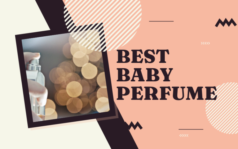 Best Baby Perfume