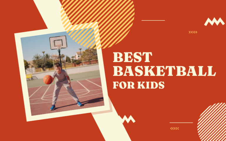 Best Basketball for Kids