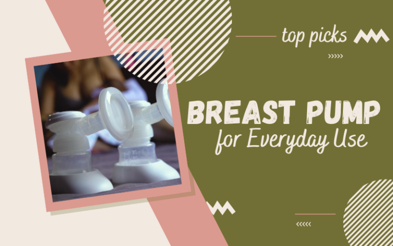 Best Breast Pump for Everyday Use
