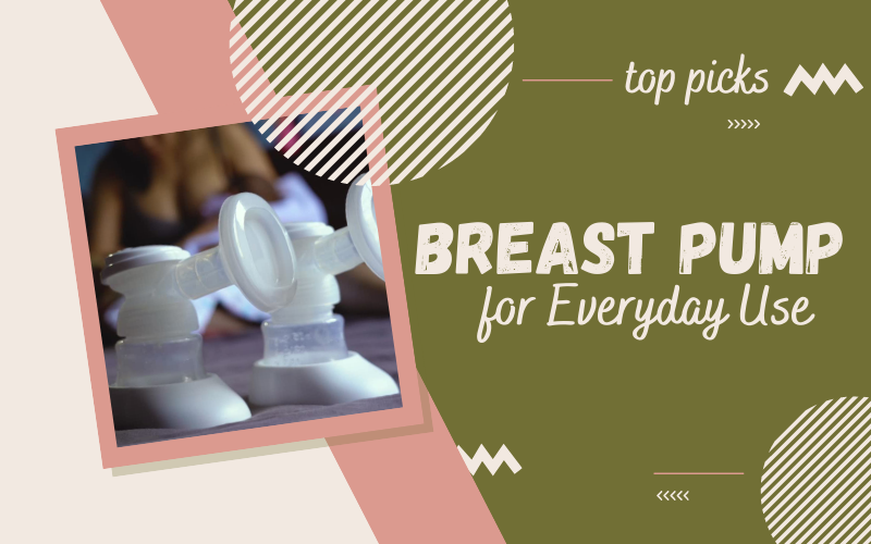 3 Best Breast Pump for Everyday Use 2024 Guide for Busy Moms