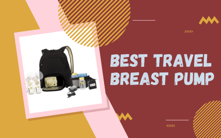 Best Breast Pump for Travel