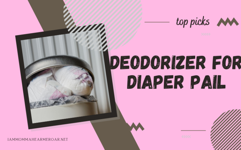 Best Deodorizer for Diaper Pail - Guide for Busy Moms to easily remove smell