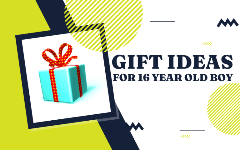 Best Gift Ideas For 16 Year Old Boy