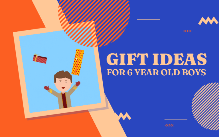 Best Gifts for 6 Year Old Boys