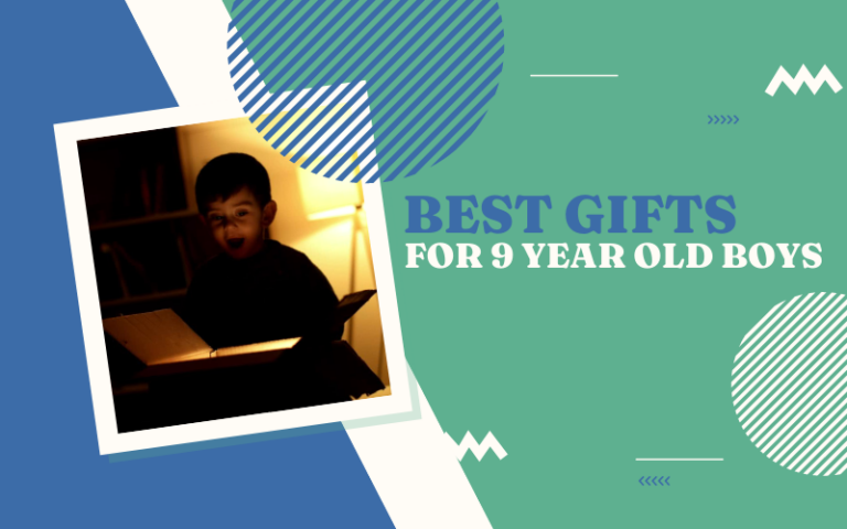 Best Gifts for 9 Year Old Boys