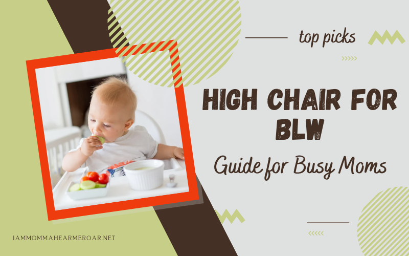 Best High Chair for BLW in 2024 Guide for Busy Moms
