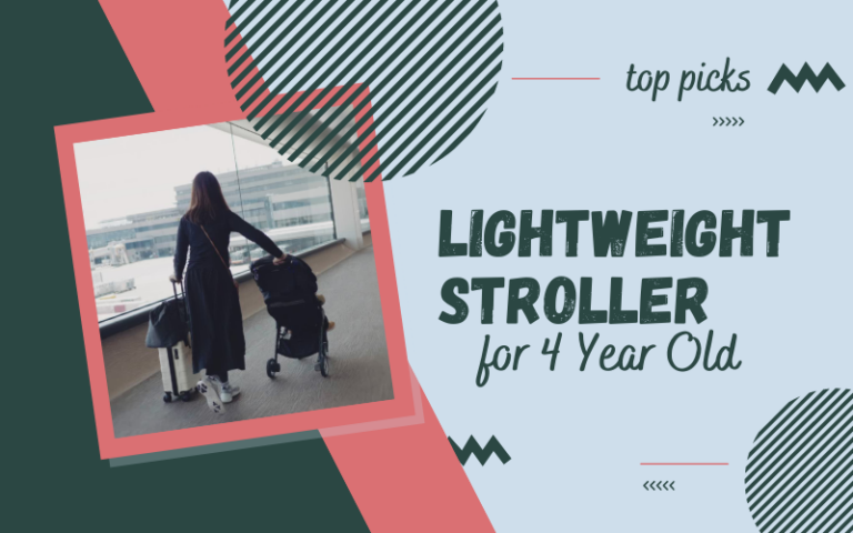 Best Lightweight Stroller for 4 Year Old