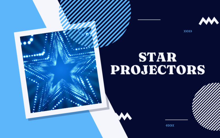Best Star Projectors