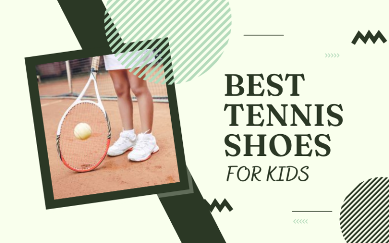 Best Tennis Shoes for Kids