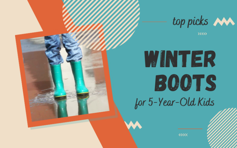 Best Winter Boots for 5-Year-Old Kids