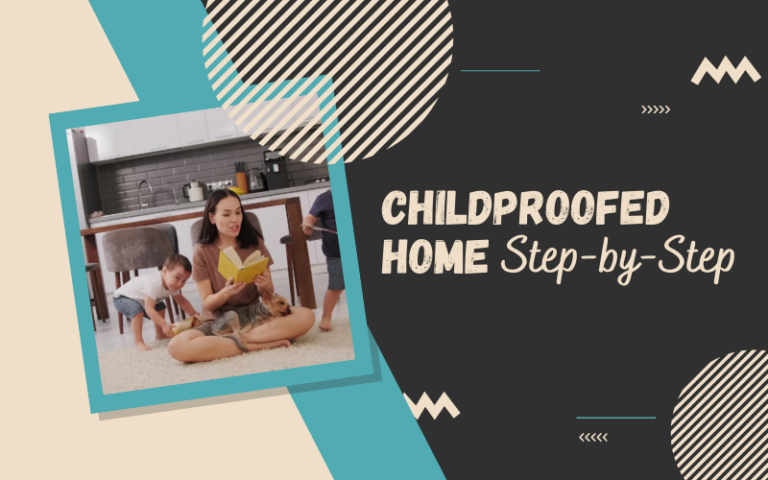 Child Proofing the Home