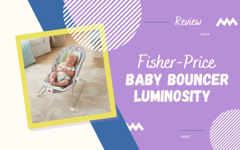 Fisher-Price Baby Bouncer Luminosity Review