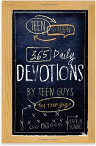 Teen to Teen 365 Daily Devotions by Teen Guys for Teen Guys