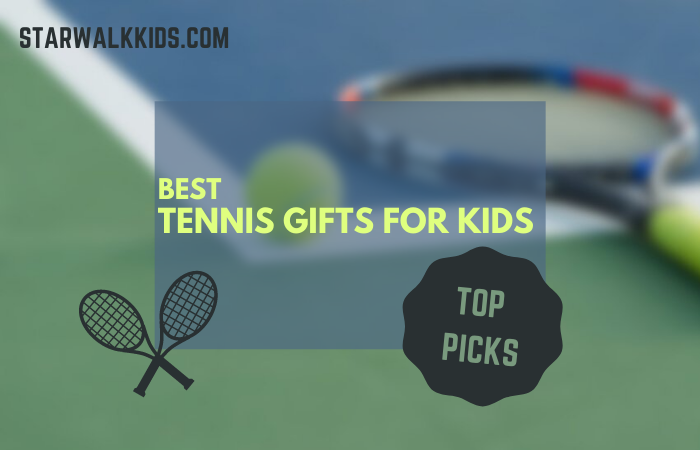 Tennis Gifts for Kids