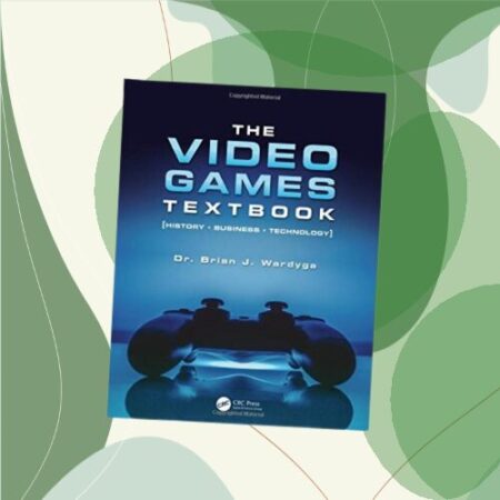 Video Games Textbook